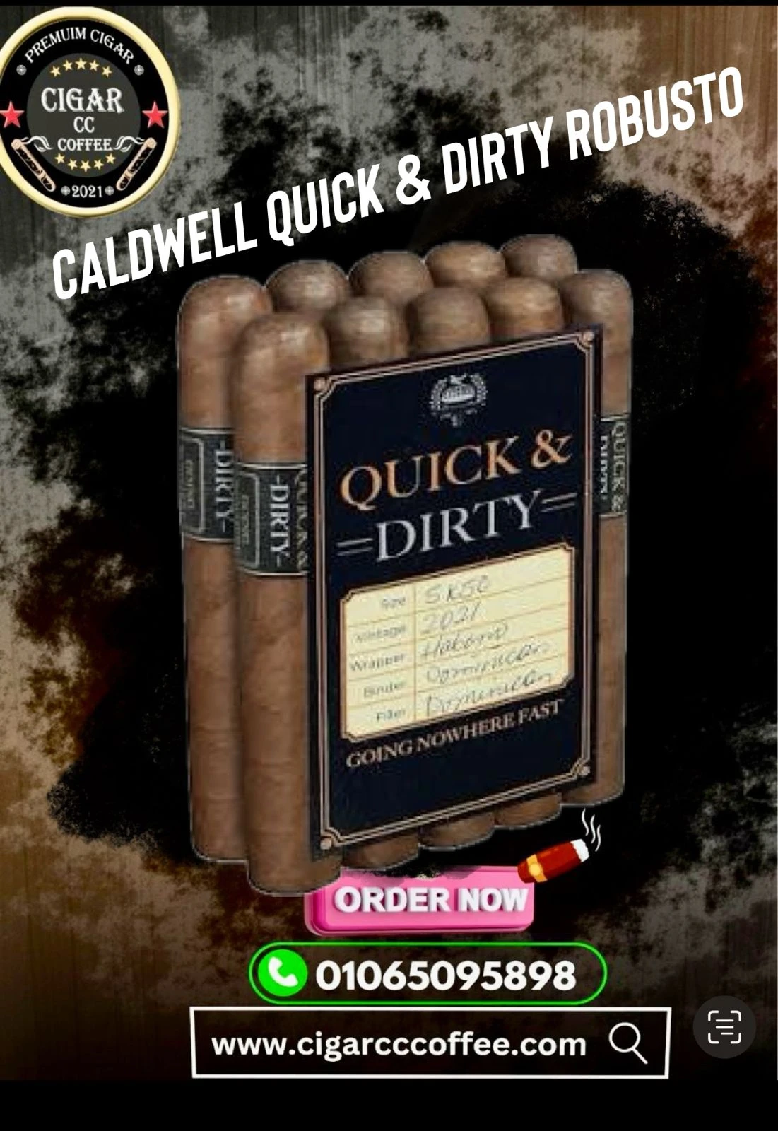 Caldwell Quick & Dirty Robusto